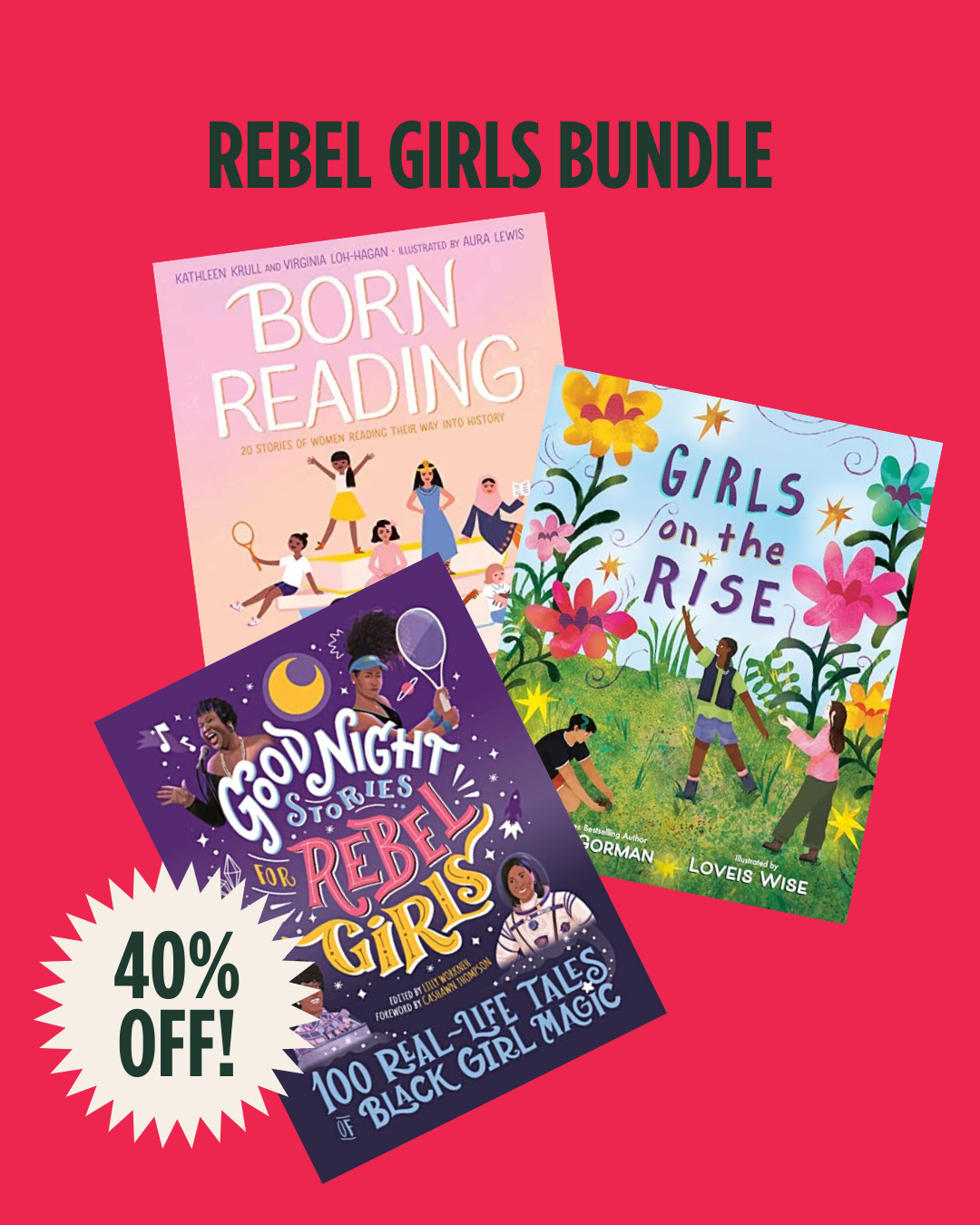 Rebel Girls Bundle